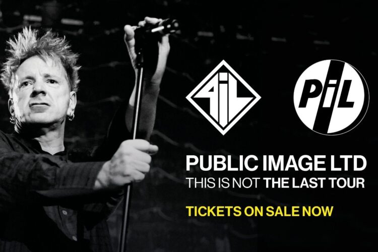 PIL: This Is Not The Last Tour - Tickets on sale now